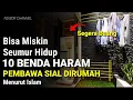Lagu SEGERA BUANG !! Inilah 10 Benda Haram Pembawa Sial Dalam Rumah Menurut Islam