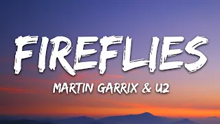 Martin Garrix & U2 - Fireflies (Lyrics)