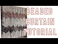 How to Make a Wooden Bead Curtain with a Wave Pattern DIY Beaded Curtain Tutorial