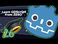 2D Game Development in 2025 with the Godot Engine Learn GDScript from Zero - 26