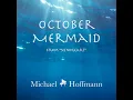 October Mermaid (From "Xenogears")