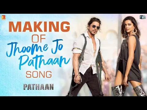 Download MP3 Making of Jhoome Jo Pathaan Song | Pathaan | Shah Rukh Khan | Deepika Padukone | Siddharth Anand