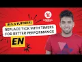 UE5 6 Tutorial Replace Tick with Timers for Better Performance