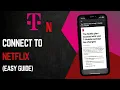 How To Connect T Mobile To Netflix 2025