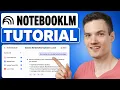 How to Use Google NotebookLM Full Tutorial
