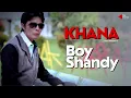 Download Lagu BOY SHANDY - KHANA