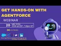 Get hands-on with Agentforce