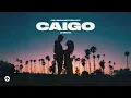 CYRIL, Abraham Mateo & Essa Gante - Caigo (Stumblin' In) [Official Audio]