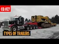 Types of Trailers Flatbed Step Deck Lowboy RGN and More