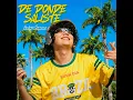 De Donde Saliste (Buen Día) - Andrey Serrano