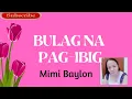 Download Lagu BULAG na PAG-IBIG- by  Mimi Baylon (Lyrics video)