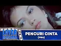Download Lagu PENCURI CINTA 1984 FULL MOVIE HD