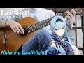 Download Lagu Flickering Candlelight - Genshin Impact Eula Theme Fingerstyle/Flamenco Guitar Cover
