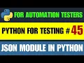 Python for Testers JSON Module