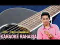 Download Lagu KARAOKE RAHASIA DEDI GUNAWAN