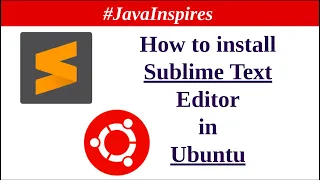 How to download and install Sublime Text IDE in Ubuntu Java Inspires