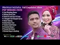 Lagu full album fauzana \u0026 frans