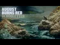 August Burns Red - Bloodletter