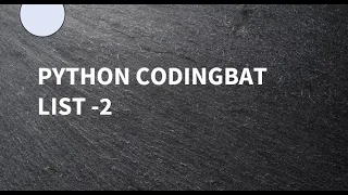 Python Coding Bat List-2