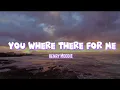 Henry Moodie - You Where There For Me [ Lyrics Video ]