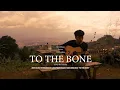 Download Lagu TO THE BONE - PAMUNGKAS (Cover by HABIBIE)