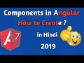 Components in Angular in Hindi How to Create Components in Angular 7