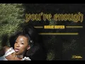Download Lagu You're Enough - Mariloe  (Official Music Video)