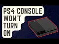 SOLVED PS4 Console Won t Turn On No Power