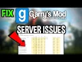 Garrys Mod - How to Fix Can t Connect to Server