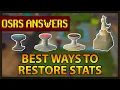 OSRS Answers How to restore stats Low req method included