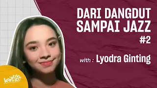 Download Lyodra Nyanyi Lagu Dangdut SERU BANGET! (2/3) MP3