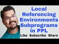 Local Referencing Environments Subprograms PPL Sebesta