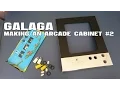 Galaga making of part 2 of 2
