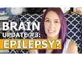 Brain Update Epilepsy - Meg Turney