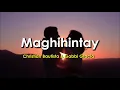 Download Lagu Maghihintay Lyrics - Christian Bautista \u0026 Gabbi Garcia