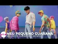 Download Lagu Meu Pequeno Guaraná - Saja Boys (letra) | Guerreiras do KPop