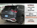 2023-2026 Kia Sportage U-Haul Trailer Hitch Installation CMF13485