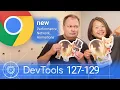 What s new in DevTools Chrome 127-129