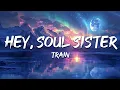 Download Lagu Train - Hey, Soul Sister (Lyrics)