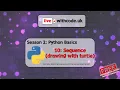 Python Basics Live withcode uk Season 2 Episode 10 10 Sequence drawing with turtle