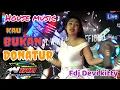 LIVE HOUSE MUSIC KAU BUKAN DONATUR FDJ DEVI KITTY