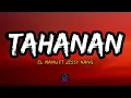 El Manu ft Jessy Kang - Tahanan (Lyrics) | Wedding Version