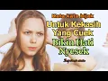 Download Lagu KATA-KATA BIJAK SEDIH UNTUK KEKASIH YANG CUEK BIKIN HATI MENANGIS @Inspirasicinta
