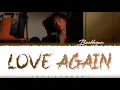 BAEKHYUN - 'LOVE AGAIN' Lyrics [Color Coded_Han_Rom_Eng]