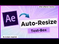 Auto Scale Text box - After effects tutorial