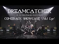 Lagu Dreamcatcher(드림캐쳐) 'Odd Eye' Comeback Showcase
