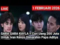 Lagu LIVE MERANGKAI KISAH INDAH HARI INI - GARA GARA KAYLA !! Curi Uang 200 Juta Untuk Ivan Kenzo Dimara