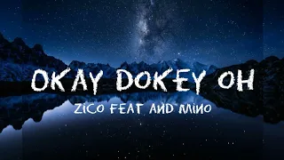 mino ft u0026 ziko okey dokey lyrics 