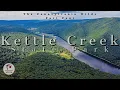 Is this the BEST State Park in Pennsylvania Exploring Kettle Creek State Park