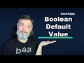 Boolean Default Value